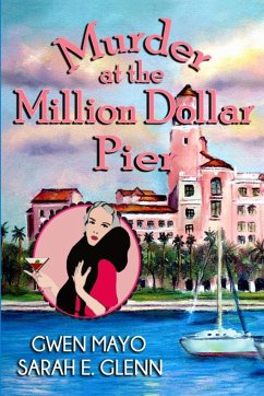 Murder at the Million Dollar Pier - Mayo, Gwen; Glenn, Sarah E