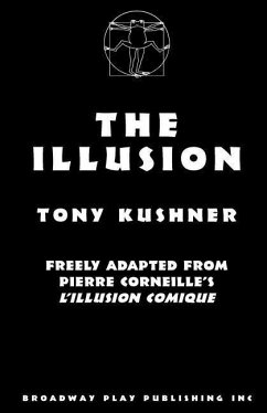 The Illusion - Corneille, Pierre