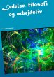 Ledelse, filosofi og arbejdsliv - Bild 1