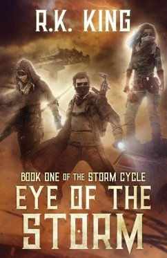 Eye Of The Storm - King, R. K.