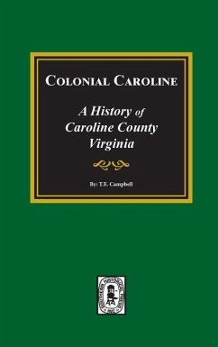 Colonial Caroline - Campbell, Thomas Elliott