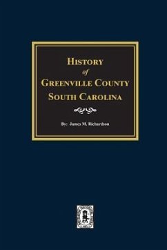 History of Greenville County, South Carolina - Richardson, James