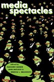 Media Spectacles (eBook, PDF)