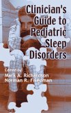 Clinician's Guide to Pediatric Sleep Disorders (eBook, ePUB)