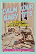 Calm Your Baby Tits (eBook, ePUB) - Bild 1