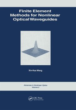 Finite Element Methods for Nonlinear Optical Waveguides (eBook, PDF) - Wang, Xin-Hua