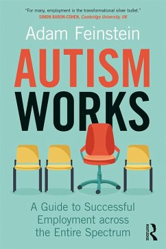 Autism Works (eBook, PDF) - Feinstein, Adam