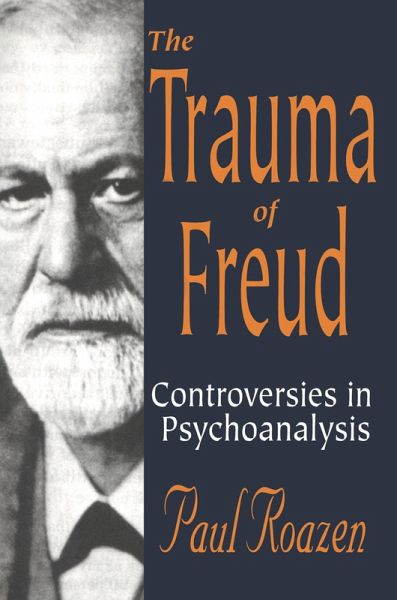 The Trauma of Freud (eBook, PDF) The Trauma of Freud (eBook, PDF)
