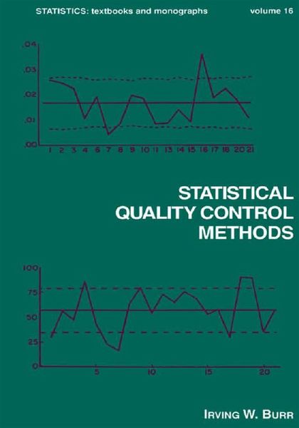 Statistical Quality Control Methods (eBook, ePUB) Statistical Quality Control Methods (eBook, ePUB)
