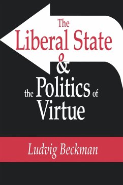 Cover The Liberal State and the Politics of Virtue (eBook, PDF)