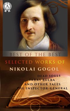 Selected works of Nikolai Gogol (eBook, ePUB) - Gogol, Nikolai