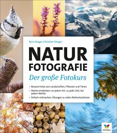 Naturfotografie (eBook, PDF) - Sänger, Christian; Sänger, Kyra