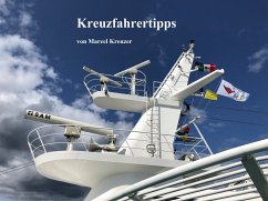 Kreuzfahrertipps (eBook, ePUB) - Kreuzer, Marcel