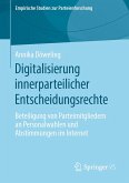 Digitalisierung innerparteilicher Entscheidungsrechte (eBook, PDF)