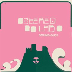 Sound-Dust (Remastered Expanded 2cd) - Stereolab