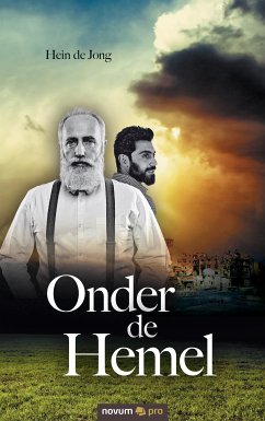 Onder de hemel (eBook, ePUB) - de Jong, Hein