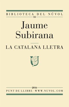 La catalana lletra (eBook, ePUB) - Subirana, Jaume