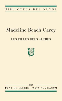 Les filles dels altres (eBook, ePUB) - Beach Carey, Madeline