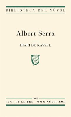 Diari de Kassel (eBook, ePUB) - Serra, Albert