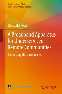 A Broadband Apparatus for Underserviced Remote Communities (eBook, PDF) - Kotze, Christoffel