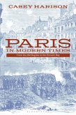 Paris in Modern Times (eBook, PDF)