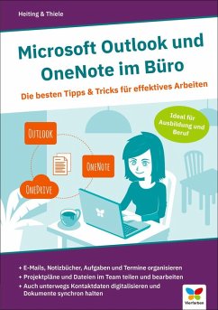 Microsoft Outlook und OneNote im Büro (eBook, PDF) - Heiting, Mareile; Thiele, Carsten