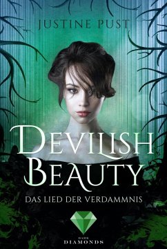Das Lied der Verdammnis / Devilish Beauty Bd.3 (eBook, ePUB) - Pust, Justine