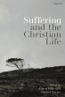 Suffering and the Christian Life... - Bild 1