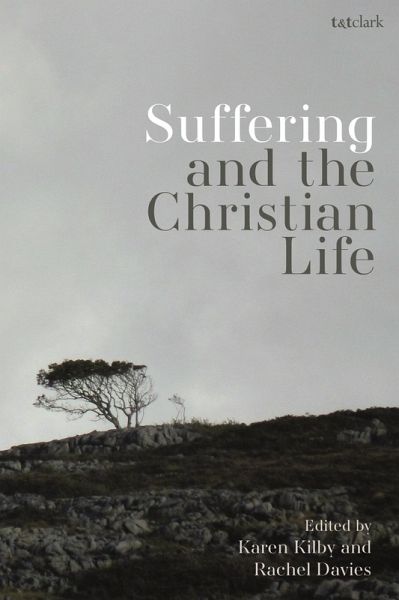 Suffering and the Christian Life (eBook, PDF) Suffering and the Christian Life (eBook, PDF)