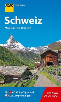 ADAC Reiseführer Schweiz (eBook, ePUB) - Frommer, Robin Daniel; Goetz, Rolf