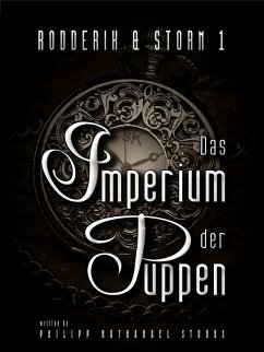 Das Imperium der Puppen (eBook, ePUB) - Stubbs, Philipp Nathanael
