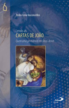 Lendo as Cartas de João (eBook, ePUB) - Vasconcellos, Pedro Lima
