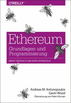 Ethereum – Grundlagen und Programmierung (eBook, ePUB) - Antonopoulos, Andreas M.; Wood, Gavin