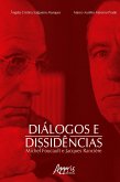 Diálogos e Dissidências: M. Foucault e J. Rancière (eBook, ePUB)