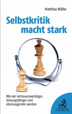 Selbstkritik macht stark (eBook, ePUB) - Nöllke, Matthias