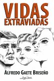 Vidas Extraviadas (eBook, ePUB)