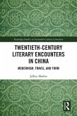 Twentieth-Century Literary Encounters in China (eBook, PDF)