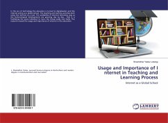 Usage and Importance of I nternet in Teaching and Learning Process