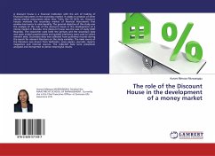 The role of the Discount House in the development of a money market