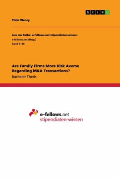 Are Family Firms More Risk Averse Regarding M&A Transactions? - Wenig, Thilo