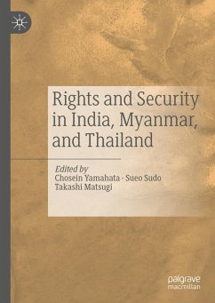 Rights and Security in India, Myanmar, and Thailand