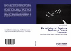 The pathology of Acquiring English as a Foreign Language