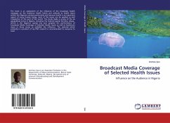 Broadcast Media Coverage of Selected Health Issues - Ijwo, Andrew