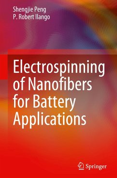 Electrospinning of Nanofibers for Battery Applications - Peng, Shengjie;Ilango, P. Robert