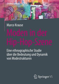 Moden in der Hip-Hop-Szene - Krause, Marco