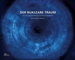 Der nukleare Traum - Ludewig, Bernhard