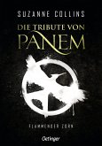 Flammender Zorn / Die Tribute von Panem Bd.3