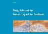 Pauly, Rollo und der Geburtstag auf der... - Bild 1