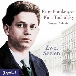 Zwei Seelen - Tucholsky, Kurt