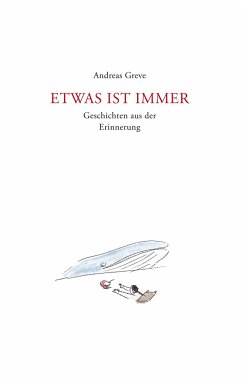 Etwas ist immer - Greve, Andreas